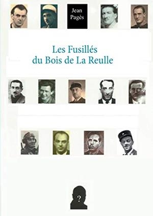 FUSILLES DU BOIS DE LA REULLE, LES | 9782322221417