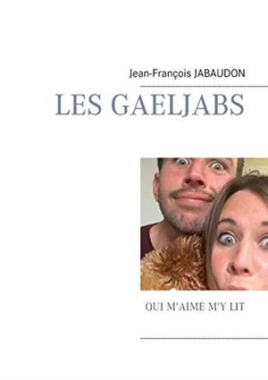GAELJABS, LES | 9782322209620 | JABAUDON, JEAN-FRANCOIS