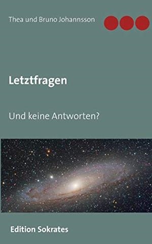 LETZTFRAGEN | 9783749467839 | JOHANNSSON, THEA UND BRUNO