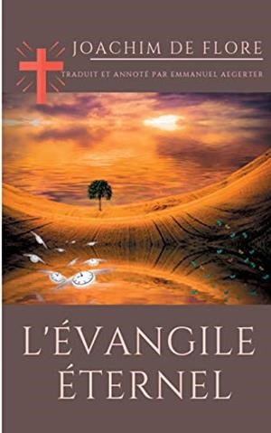 EVANGILE ETERNEL, L' | 9782322162185 | DE FLORE, JOACHIM
