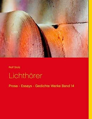 LICHTHÖRER | 9783750417250 | STOLZ, ROLF