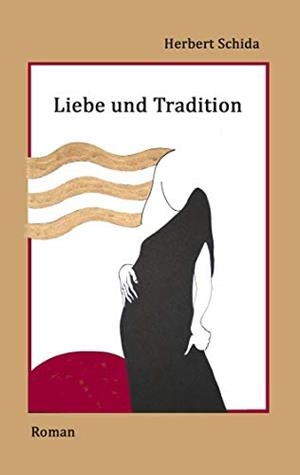 LIEBE UND TRADITION | 9783749465958 | SCHIDA, HERBERT