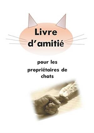 LIVRE D'AMITIÉ POUR LES PROPRIÉTAIRES DE CHATS | 9783751907507 | MULLER, DANIELA