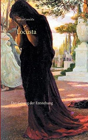 LOCUSTA | 9783751936842 | CARACALLA, MARCUS