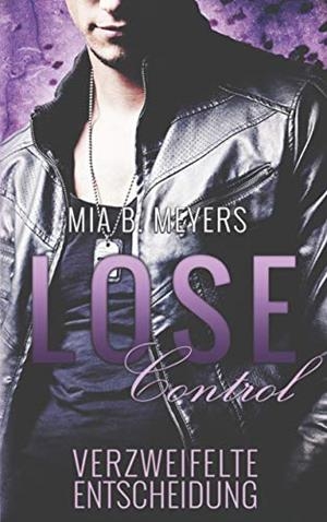LOSE CONTROL | 9783751922890 | B. MEYERS, MIA