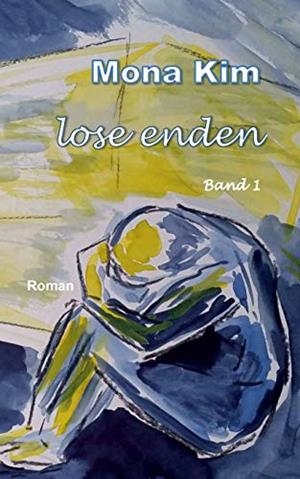 LOSE ENDEN I | 9783751921763 | KIM, MONA