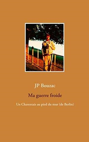 MA GUERRE FROIDE | 9783738604474 | BOUZAC, JP
