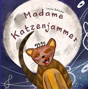MADAME KATZENJAMMER | 9783752839777 | SCHREIBER, LEONIE
