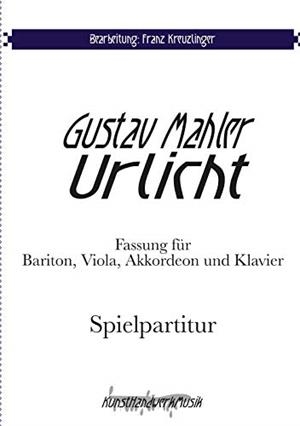 MAHLER: URLICHT | 9783749496389 | MAHLER, GUSTAV / KREUZLINGER, FRANZ