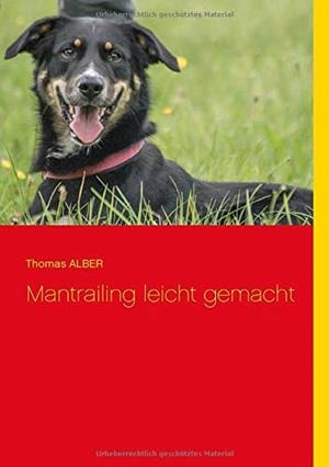 MANTRAILING LEICHT GEMACHT | 9783750424470 | ALBER, THOMAS