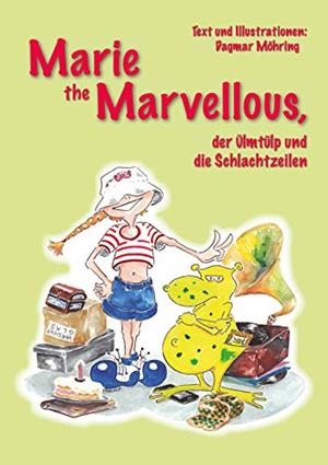 MARIE THE MARVELLOUS | 9783750481305 | MOHRING, DAGMAR