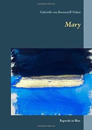 MARY | 9783750461383 | VON BERNSTORFF-NAHAT, GABRIELLE