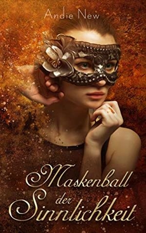 MASKENBALL DER SINNLICHKEIT | 9783752831061 | NEW, ANDIE