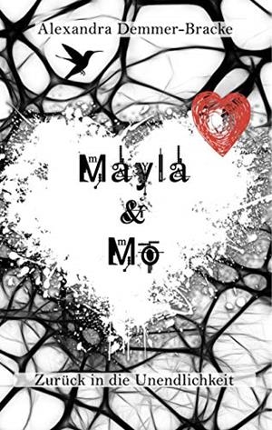 MAYLA & MO - ZURÜCK IN DIE UNENDLICHKEIT | 9783743180284 | DEMMER-BRACKE, ALEXANDRA