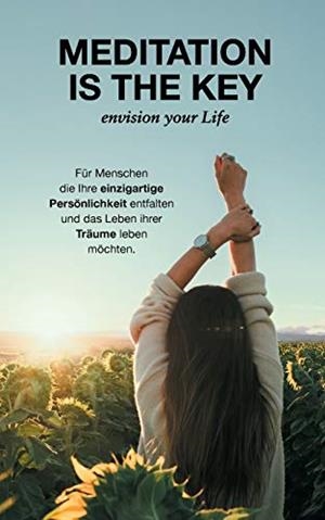 MEDITATION IS THE KEY | 9783750424937 | LORENZ, ARTUR