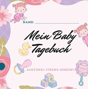 MEIN BABY TAGEBUCH | 9783751905343 | BELLENSTEIN, SARAH