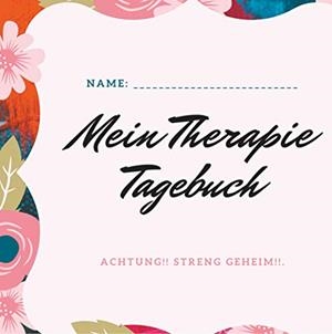 MEIN THERAPIE TAGEBUCH | 9783751929783 | BELLENSTEIN, SARAH