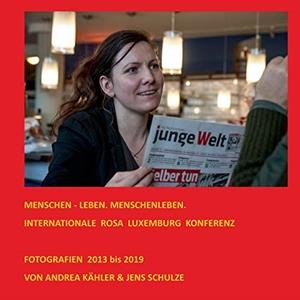 MENSCHEN - LEBEN. MENSCHENLEBEN. | 9783750429123 | KAHLER, ANDREA / SCHULZE, JENS