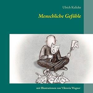 MENSCHLICHE GEFÜHLE | 9783746031057 | KULICKE, ULRICH