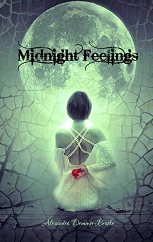 MIDNIGHT FEELINGS | 9783749469529 | DEMMER-BRACKE, ALEXANDRA