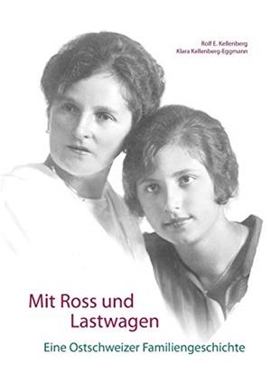 MIT ROSS UND LASTWAGEN | 9783746089096 | KELLENBERG, ROLF E. / KELLENBERG-EGGMANN, KLARA