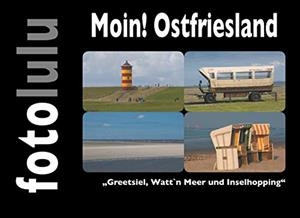 MOIN! OSTFRIESLAND | 9783749469031 | FOTOLULU