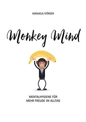 MONKEY MIND | 9783748198239 | STOERZER, MANUELA