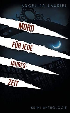 MORD FÜR JEDE JAHRESZEIT | 9783750418189 | LAURIEL, ANGELIKA