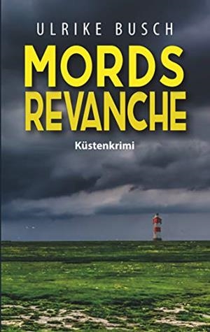 MORDSREVANCHE | 9783749499489 | BUSCH, ULRIKE