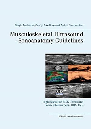 MUSCULOSKELETAL ULTRASOUND - SONOANATOMY GUIDELINE | 9783746062952 | TAMBORRINI, GIORGIO / BRUYN, GEORGE A.W. / STAERKLE-