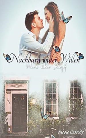 NACHBARN WIDER WILLEN | 9783749498420 | CASSEDY, NICOLE