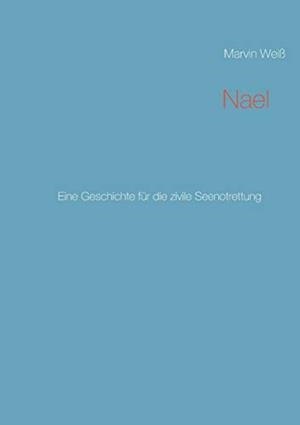NAEL | 9783750470514 | WEISS, MARVIN