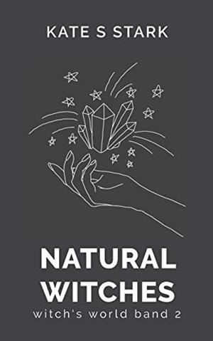 NATURAL WITCHES | 9783750422964 | STARK, KATE S.