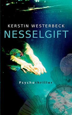 NESSELGIFT | 9783750421486 | WESTERBECK, KERSTIN