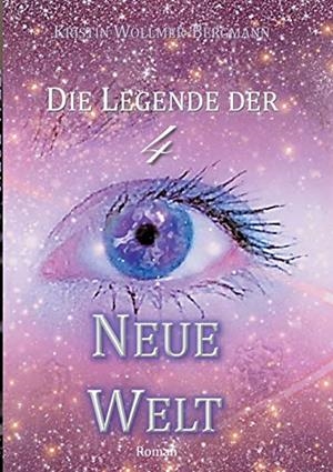 NEUE WELT | 9783749486687 | WOLLMER-BERGMANN, KRISTIN