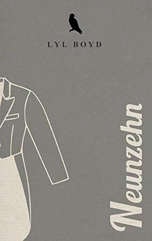 NEUNZEHN | 9783750433205 | BOYD, LYL
