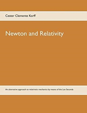 NEWTON AND RELATIVITY | 9783750421448 | CLEMENTE KORFF, CESTER