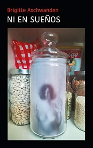 NI EN SUENOS | 9783751936323 | ASCHWANDEN, BRIGITTE
