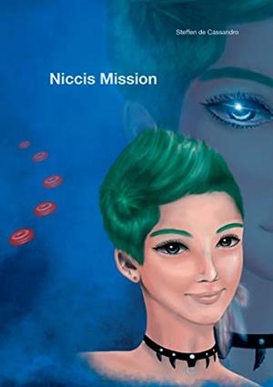 NICCIS MISSION | 9783749464746 | CASSANDRO, STEFFEN DE