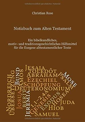 NOTIZBUCH ZUM ALTEN TESTAMENT | 9783750432895 | ROSE, CHRISTIAN