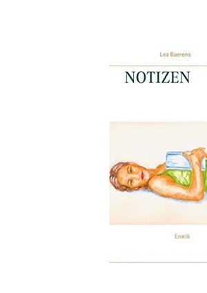 NOTIZEN | 9783751900386 | BAERENS, LEA