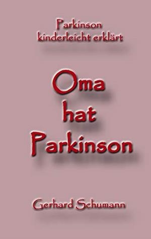 OMA HAT PARKINSON | 9783748193937 | SCHUMANN, GERHARD
