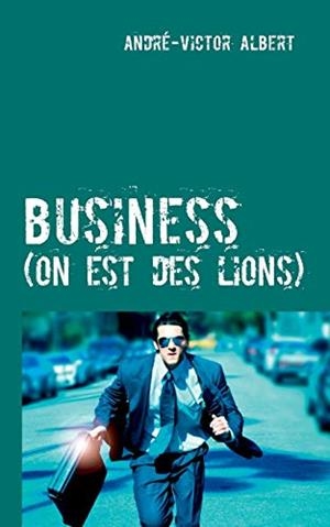 ON EST DES LIONS | 9782322212903 | ANDRE-VICTOR ALBERT