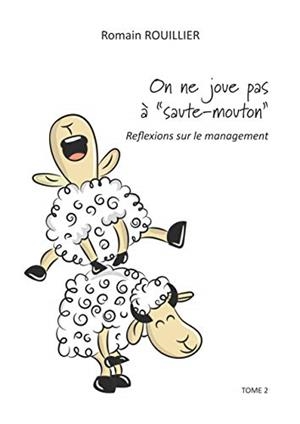 ON NE JOUE PAS À "SAUTE-MOUTON" | 9782322190911 | ROUILLIER, ROMAIN
