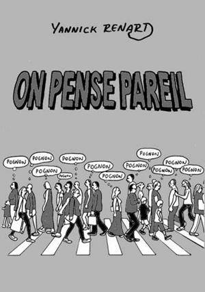 ON PENSE PAREIL | 9782322204458 | RENARD, YANNICK