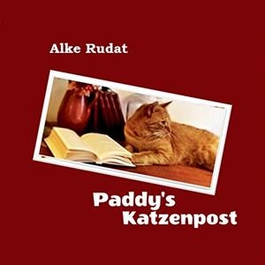 PADDY'S KATZENPOST | 9783750442399 | RUDAT, ALKE