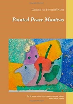 PAINTED PEACE MANTRAS | 9783750433281 | VON BERNSTORFF-NAHAT, GABRIELLE