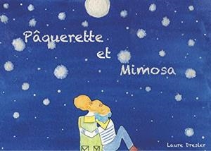 PÂQUERETTE ET MIMOSA | 9782322220663 | DRESLER, LAURE