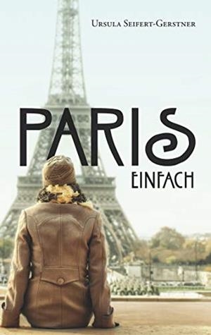 PARIS EINFACH | 9783749419678 | SEIFERT-GERSTNER, URSULA