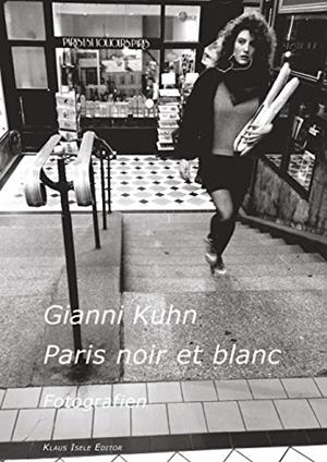 PARIS NOIR ET BLANC | 9783752851199 | KUHN, GIANNI